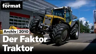 Der Faktor Traktor - Dokumentation von NZZ Format (2010)