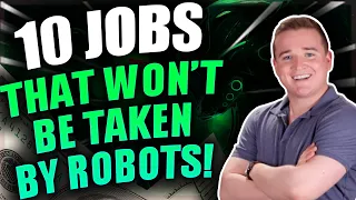 Top 10 Jobs That Will Not Be Lost To Automation! (High Paying Jobs)