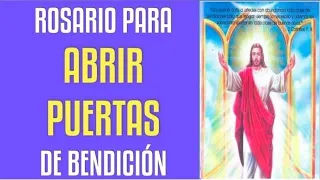 PODEROSO ROSARIO Y CORONILLA PARA ABRIR PUERTAS DE BENDICIÓN Y PROSPERAR