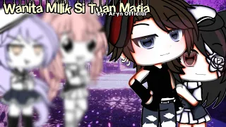 ° Wanita Milik Si Tuan M4F1A ° - GLMM - Gacha Life Mini Movie