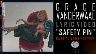 Grace VanderWaal Original Song Preview - "Safety Pin" Lyric Video