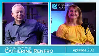 REvangelical - Ep. 202 - Catherine Renfro