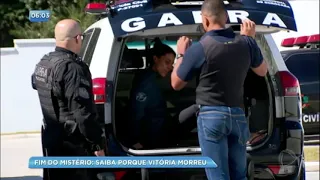 Polícia descobre o porquê Vitória morreu