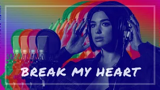 Break My Heart by Dua Lipa [Pascal Junior Remix - Extended]