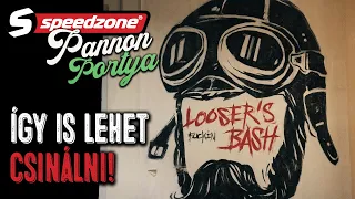 Pannon Portya Ep04: Looser's Bash: így is lehet csinálni! (Speedzone S09E04)