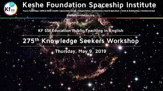 275th Knowledge Seekers Workshop - May 9, 2019