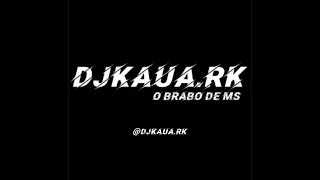 MONTAGEM DO SUB-MUNDO DJKAUÃ_RK