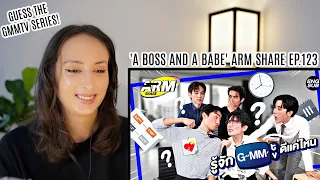 'A Boss And A Babe' ARM SHARE EP.123 REACTION | วัดกันไปเลยใครคือตัวบิดา GMMTV