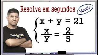 MACETE DE MATEMÁTICA - SISTEMA DE EQUAÇÕES COM RAZÃO E PROPORÇÃO - Prof Robson Liers