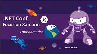 Keynote - .NET Conf Focus on Xamarin Latinoamérica