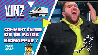 Comment éviter de se faire kidnapper ? • VINZ