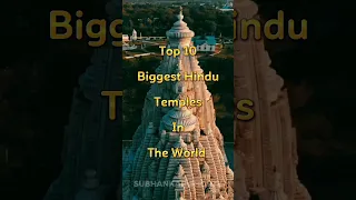 Top 10 Biggest Hindu Temples In The World 🕉️🛕🌍 #shorts