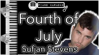 Fourth of July - Sufjan Stevens - Piano Karaoke Instrumental