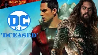 Is The DCEU 'DCEASED'? - The Lord Speaks