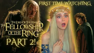 FIRST TIME WATCHING! LORD OF THE RINGS - Fellowship Of The Ring - Extended Edition (PART 2/2)