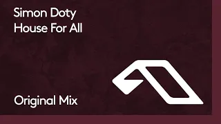 Simon Doty - House For All