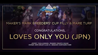 2021 Maker's Mark Breeders' Cup Filly & Mare Turf - LOVES ONLY YOU (JPN)