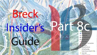 An Insider's Guide to Ski Resorts: Breckenridge (ep. 8, part c-Peaks 6 & 7)