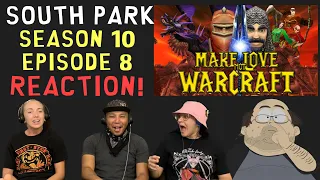 SOUTH PARK Reaction! Make Love, Not Warcraft 10x08