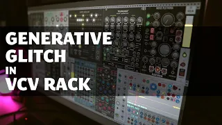 Generative Glitch inspired by Skee Mask in VCV Rack