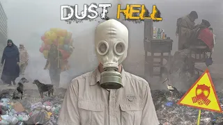 Duniya Mein Sabase Zyada Polluted City Mei Jaanaa (Dust Hell)