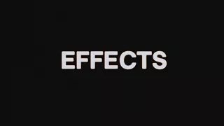 EFFECTS [Official Theatrical Trailer - AGFA]