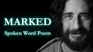 Marked | poem for Good Friday & Easter (Resurrection Sunday)