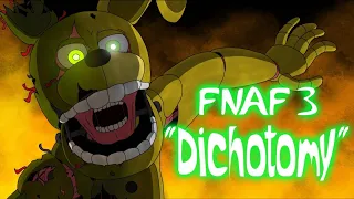 FNAF 3 song animation “Dichotomy (Intro)” by GG Magree