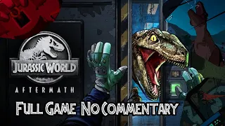 Jurassic World Aftermath | Full Game | No commentary Playthrough