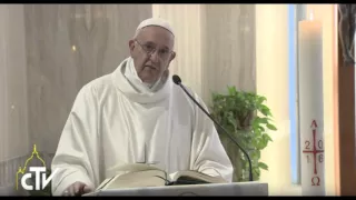 Omelia di Papa Francesco del 29 aprile 2016 – “Il cristiano cammina nella luce, no alla doppia vita”