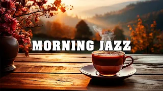 Relaxing Morning Jazz For Positive Energy - Magical Music Helps You Have A Perfect Day