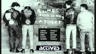 Actives - Kick It Down (UK punk)