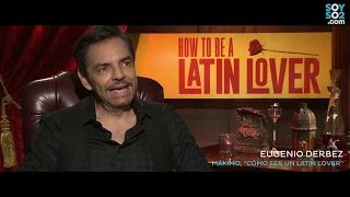 "Cómo ser un Latin Lover": Entrevista a Eugenio Derbez (Máximo)