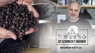 Genuss-Stadt Bremen | Folge 03 | Bremer Kaffee