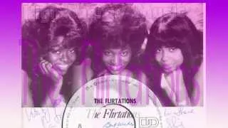 Earthquake - The Flirtations