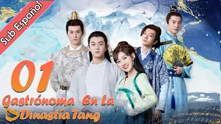 【Sub Español】Gastrónoma en la Dinastía Tang EP01 | Gourmet in Tang Dynasty | 大唐小吃货