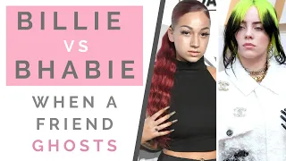 BILLIE EILISH VS BHAD BHABIE: Why Friends Ghost You | Shallon Lester