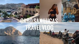 CABO SAN LUCAS TRAVEL VLOG | 24th Birthday Trip: Nightlife, Yacht Tours, ATV & MORE!!