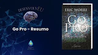 GOPRO:7 passos para se tornar um profissional do marketing de rede - Eric Worre | Resumo