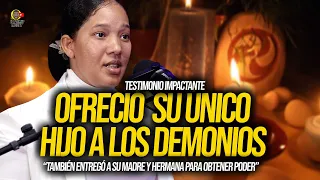 OFRECIÓ SU ÚNICO HIJO A LOS DEMONIOS Y VENDIÓ LAS ALMAS DE SU MADRE Y HERMANA PARA OBTENER PODER!