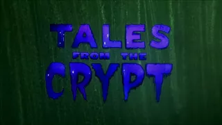 Tales from the Crypt - TV Series Intro Opening Theme (HD Remastered)