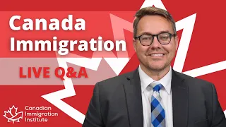 Canada Immigration 2022 Live Q&A