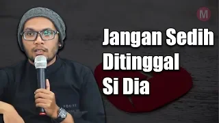 Ustadz Hanan Attaki - Untukmu Yang Sedang Patah Hati