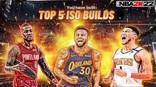 TOP 5 BEST ISO BUILDS ON NBA 2K22! BEST OVERPOWERED ISO BUILDS ON NBA 2K22!