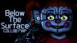 [CLOSED] Below The Surface Collab Map - Song by Griffinila [FNaF/SFM/BLENDER/C4D]