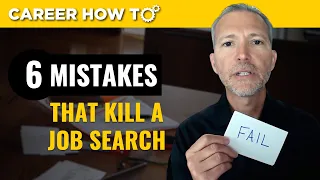 6 Big Job Search Mistakes You Don't Want to Make