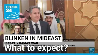 What to expect from Antony Blinken's visit to the Middle East ? • FRANCE 24 English