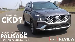 BUAT APA BELI PALISADE KALAU ADA HYUNDAI SANTA-FE DIESEL? LEBIH LENGKAP, LEBIH IRIT & LEBIH KENCANG