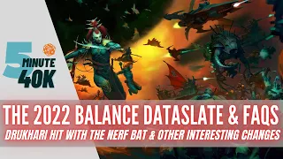 Warhammer 40K 2022 Balance Dataslate & FAQs - Drukhari Nerfed & Other Changes
