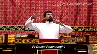 To know the children and the parents മക്കളും മാതാപിതാക്കളും അറിയാന്‍ Fr Daniel Poovannathil